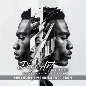 May include: Black and white digital art print featuring a split portrait of a person's face in profile. The image is fragmented with geometric shapes and the text "DigiArt" and "BY T.ROCHELLE" are visible.