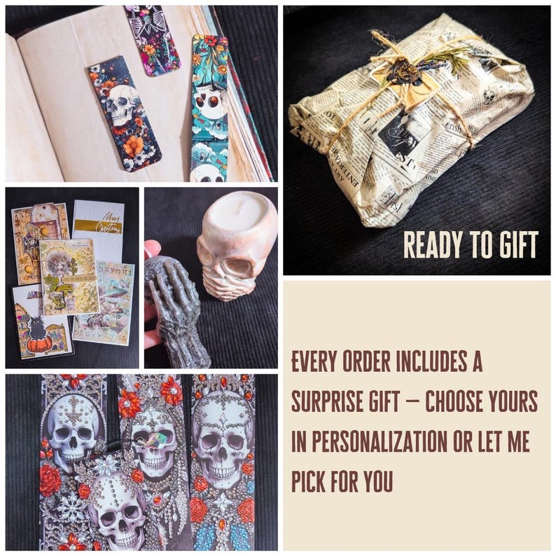 May include: A collage of gothic-themed items. Includes skull bookmarks, a skull candle, a wrapped gift, and greeting cards. The text "READY TO GIFT" and "EVERY ORDER INCLUDES A SURPRISE GIFT" are also visible.