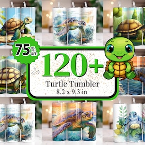May include: Set of 9 different turtle designs for 8.2 x 9.3 inch tumblers. The designs feature various turtles in different settings, including a green turtle with a palm tree, a brown turtle on rocks, a blue turtle in the ocean, and a cartoon turtle. The text "120+ Turtle Tumbler" is displayed in the center of the image.