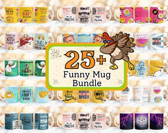 25 + Funny Mug Wrap, Sarcastic Mug Wrap, 11oz & 15oz Fun Mug, Sarcasm Mug Sublimation Designs, Sarcastic Mug , Funny Quotes Coffee Mug PNG