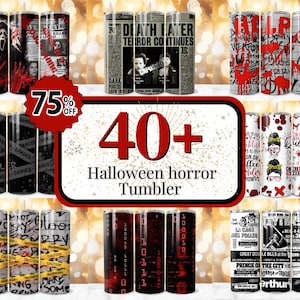 May include: A collage of 40+ Halloween horror themed tumblers. The tumblers feature various horror movie characters and themes, including Scream, Death Eater, and Freddy Krueger. The tumblers are all black and white with red accents. The text "75% off" and "40+ Halloween horror Tumbler" is also included in the image.