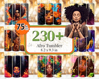 230 + Afro Tumbler Wrap, Inspirational Afro Sublimation Designs, Black Women Affirmation Tumbler, Black Girl Tumbler,  Strong Women Wrap PNG