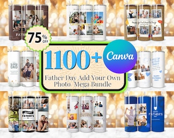 1100 + Vatertag fügen Sie Ihr eigenes Foto Tumbler Wrap Bundle hinzu, Dad Photo Tumbler, Papa fügen Sie Ihren eigenen Fotobecher hinzu, Dad Sublimation, Photo Tumbler