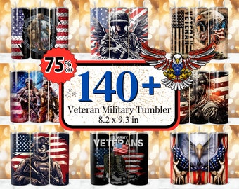 140 + Veteran Tumbler Wrap Designs, Army Life Tumbler, Veteran Military Tumbler, USA Military Tumbler, American Solider Sublimation Designs
