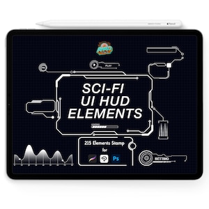 May include: A black tablet displays a sci-fi user interface (UI) with the text "SCI-FI UI HUD ELEMENTS". The screen shows various digital elements, including a loading bar and a settings icon. A white stylus rests on top.