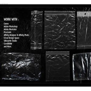 May include: A collection of six transparent, crinkled plastic bag textures arranged on a black background. The text reads: WORK WITH: Canva, Adobe Photoshop, Adobe Illustrator, Procreate, Affinity Designer & Affinity Photo, Cricut Design Space, Silhouette Studio, CorelDRAW and More.