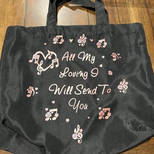 All My Lovin Tote Bag
