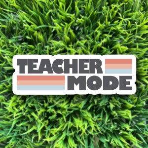 Teacher Mode Sticker