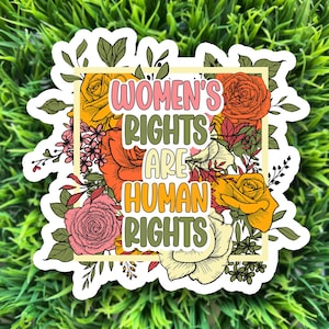 Women&#39;s Rights Are Human Rights 1 sticker