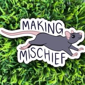 Making Mischief | rat sticker