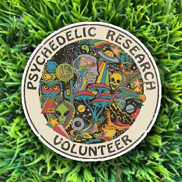 Psychedelic Research Volunteer Sticker