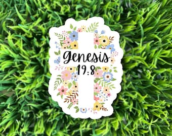 Genesis 19:8 bible verse / atheist agnostic anti-religion vinyl matte sticker