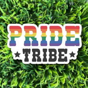 Pride Tribe sticker // lgbtq+ pride queer vinyl sticker