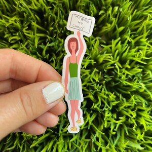 My Body My Choice protester sticker