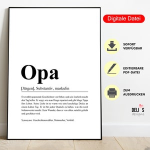 Op de afbeelding: Een afdrukbaar digitaal bestand van een zwart-witte definitie van het woord "Opa" in het Duits. De definitie bevat het woord "Opa" in vetgedrukte letters, gevolgd door het woord "[Jürgen]" tussen vierkante haken, dan "Substantiv, maskulin" en een beschrijving van het woord "Opa". De tekst "Digitale Datei", "SOFORT VERFÜGBAR", "EDITIERBARE PDF-DATEI", "ZUM AUSDRUCKEN", en "DELI S designs" is ook in de afbeelding opgenomen.
