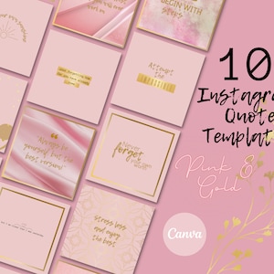 May include: 100 Instagram quote templates in pink and gold with floral accents. The templates feature inspirational quotes and are designed for use with Canva.