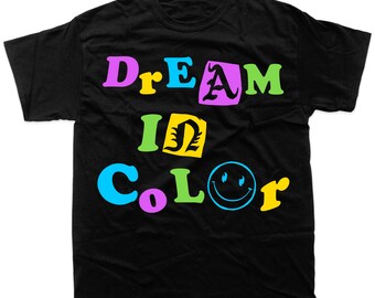 Dream In Color Heavyweight Tee – Positive Message Streetwear Shirt | Oversized Premium Cotton Graphic T-Shirt