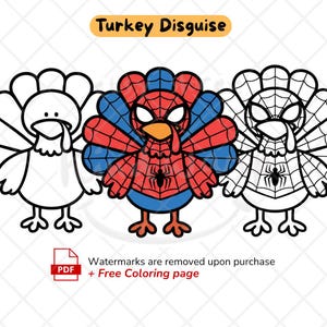 May include: Three turkey illustrations with the text Turkey Disguise at the top. The left and right turkeys are black and white line art. The centre turkey is coloured in red and blue with a spider web pattern and a spider emblem on its chest.