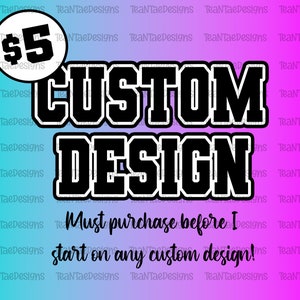 5 Dollar Custom Design