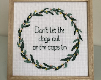 Lass die Hunde nicht raus oder die Bullen in Kreuzstichmuster