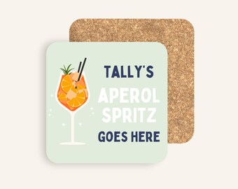 Personalised Aperol Spritz Goes Here Coaster | Gift for Aperol Spritz Lover, Friend, Mum, Sister, Girlfriend | Alcohol Gift | Bar Coaster