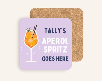 Personalised Aperol Spritz Goes Here Coaster | Gift for Aperol Spritz Lover, Friend, Mum, Sister, Girlfriend | Alcohol Gift | Bar Coaster