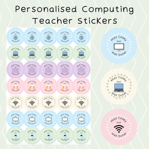 May include: A sheet of colorful, round stickers with the text "Personalised Computing Teacher Stickers." The stickers feature various icons like laptops, screens, and WiFi symbols, along with the phrases "Miss Casey says" and "Well Done!"