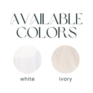 May include: Two fabric swatches, one white and one ivory, with the text "AVAILABLE COLORS" above them. The swatches are labelled "white" and "ivory" below them.
