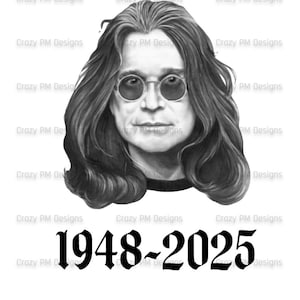 May include: Black and white portrait of a man with long hair and round glasses. Below the portrait, the text reads "1948-2025" in a gothic font. The background is white, with the text "Crazy PM Designs" repeated.