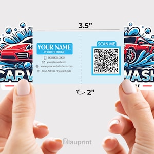 May include: A car wash business card, 3.5 inches wide by 2 inches tall, held between two hands. The card features a red sports car graphic with water splashes. Text includes "CAR WASH", "YOUR NAME", and a QR code.