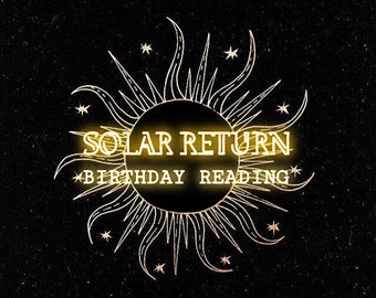 Op de afbeelding: Een gestileerde illustratie van een zon met de tekst "SOLAR RETURN BIRTHDAY READING" in een gele neon-stijl.