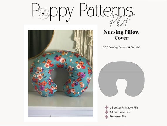 Original Nursing Pillow Cover Sewing Pattern: US Letter, A4, Projector File (PDF Download) Tutorial Included