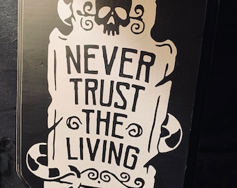 Beetlejuice, Never Trust The Living, Gothic Wall Decor, Tim Burton