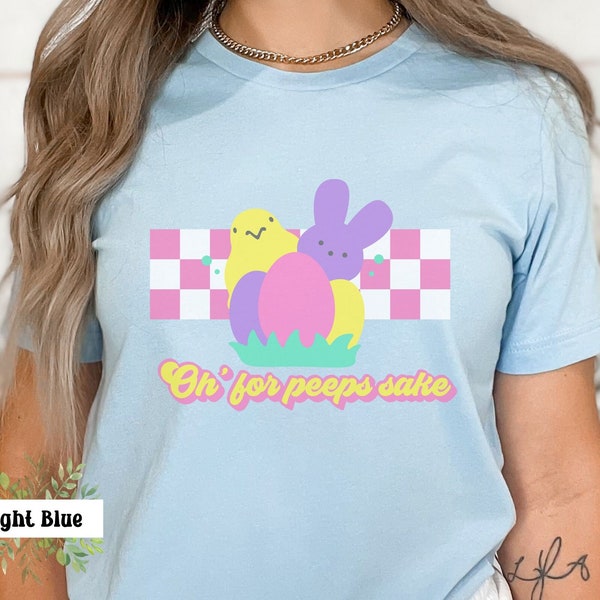 Oh for peep sake shirt,Groovy Peep T-shirt,Chillen with my peeps shirt,Groovy Easter Shirts,Cute Bunny Tee,Retro Easter Tshirt,Easter shirt