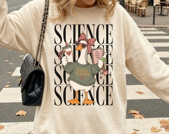 Science Teacher Sweatshirt, STEM Teacher Crewneck, Biology Teacher Gift, Chemistry Teacher Sweater, Middle School Science, Graduation Gift