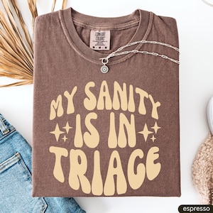 Comfort Colors® Funny Nurse Shirt,Funny Saying Nurse Tee,Sarcastic Nursing Tee,Sarcastic Nurse Shirt,Sassy Nurse Shirt,Trendy Nursing Tee