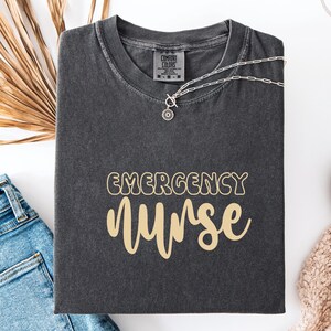 Comfort Colors® Er Nurse Shirt,Emergency Department Nurse Shirt,ER Nurse Shirt,Emergency Nurse Gift,Emergency Room Shirt,Gift For Er Nurse