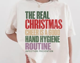 Infection Prevention Christmas Shirt, Infection Control Nurse Tee, Infection Preventionist Gift, IP Nurse Holiday Tee, Infection Control Tee