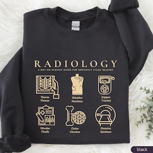 Radiologic Technologist Sweatshirt,Radiology Sweatshirt,Radiology Department Shirt,X-ray Tech Sweater,Radiology Graduation,CT MRI Tech Shirt