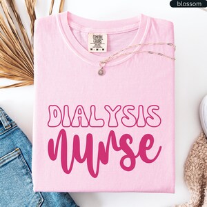 Comfort Colors® Dialysis Crew Shirt,Dialysis Nurse Shirt,Gift For Dialysis Nurse,Dialysis Tech Tee,Nephrology Nurse Shirt,Dialysis Tech Tee