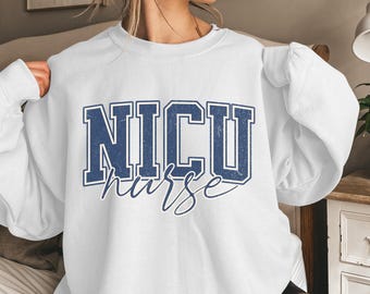 NICU Nurse Sweatshirt, Neonatal ICU Nurse Sweater, Neonatal Intensive Care Unit Shirt,Neonatal Nurse Crewneck,Baby Nurse Shirt, Nurse Gift