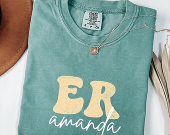 Custom ER Nurse Name Comfort Colors® Shirt, Personalized Emergency Room Tee Gift, ER Department Shirt, ER Nurse Tee, Ed Nurse