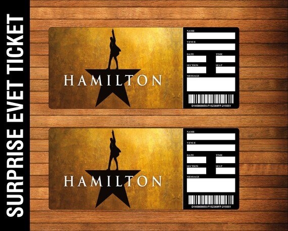 Printable HAMILTON Broadway Surprise Ticket. Editable Musical - Etsy