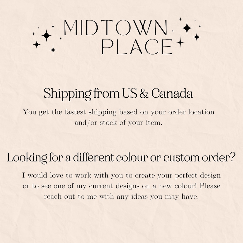 May include: Cream-colored background with the text "MIDTOWN PLACE" in black, adorned with star-shaped embellishments. Below, text details shipping from the US and Canada, and offers custom color or order options.