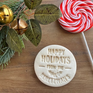 Personalized Happy Holidays Cookie Cutter and Stamp - Customized with Name - Holiday Cookies - Family Tradition