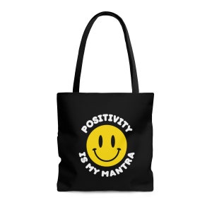 Positivity Tote Bag