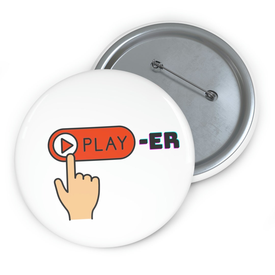 Er Button Play-er Custom Pin Buttons - Etsy