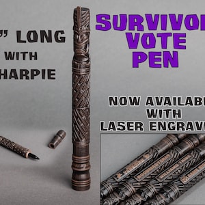May include: A 10-inch long wooden pen with a carved tiki design. The pen is a Sharpie and can be engraved with a laser. The text "SURVIVOR VOTE PEN" is in purple text on a gray background. The text "NOW AVAILABLE WITH LASER ENGRAVING" is in black text on a gray background. The pen is shown with a few examples of laser engraving.