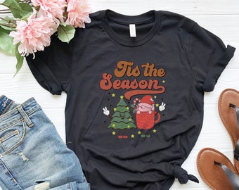 Tis The Season Retro Christmas Shirt, Womens Christmas Shirt, Cute Christmas Crewneck, Xmas Shirt, Trendy Christmas Shirt