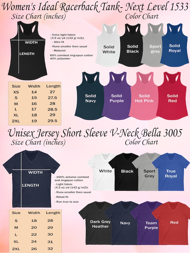May include: Size chart for women's racerback tank tops and unisex short sleeve v-neck t-shirts. The chart shows the width and length measurements in inches for each size, from XS to 2XL. The color chart shows the different colors available for each style, including solid white, black, sport grey, royal blue, navy, purple, hot pink, red, dark grey heather, and team purple.